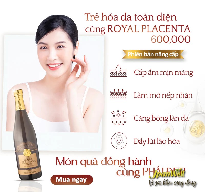 Trẻ hóa làn da toàn diện cùng với Royal Placenta 600,000