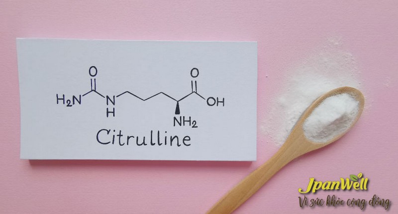 Citrulline sử dụng lành tính, an toàn với nguồn gốc tự nhiên